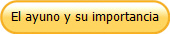 El ayuno y su importancia